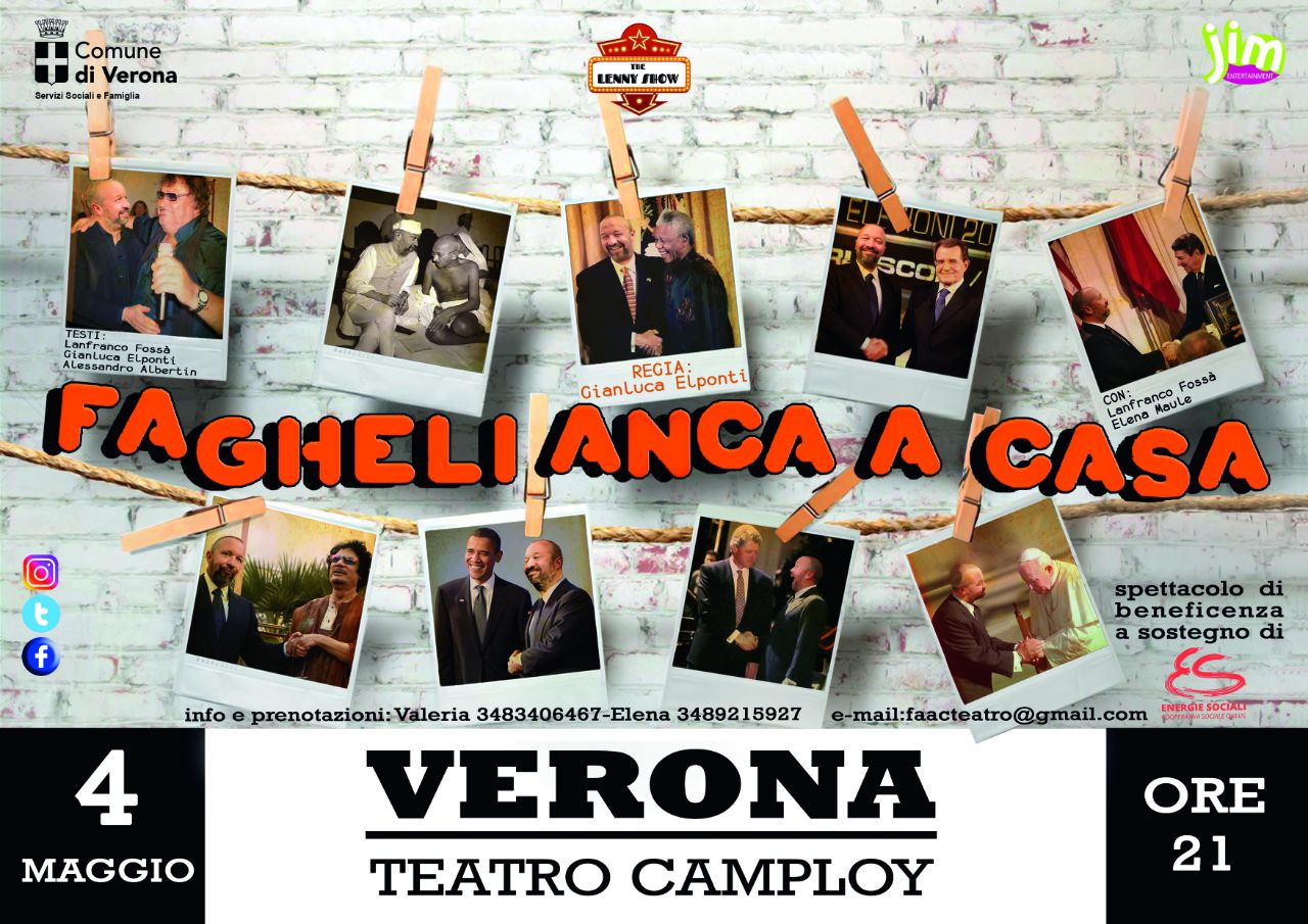 Fagheli anca a casa - 4 Maggio - Teatro Camploy