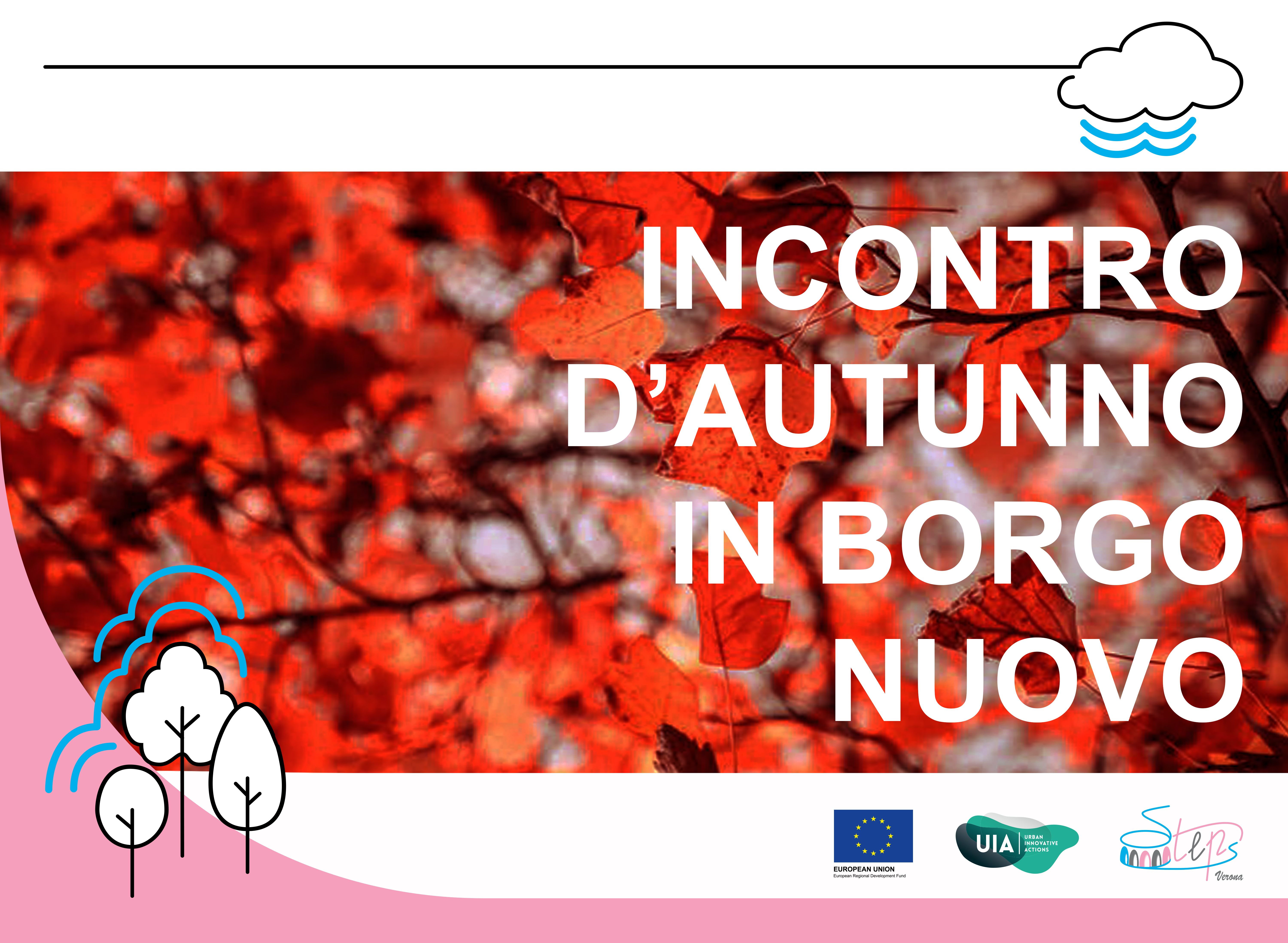Incontro d'autunno in Borgo Nuovo: sognando il quartiere che vorrei!